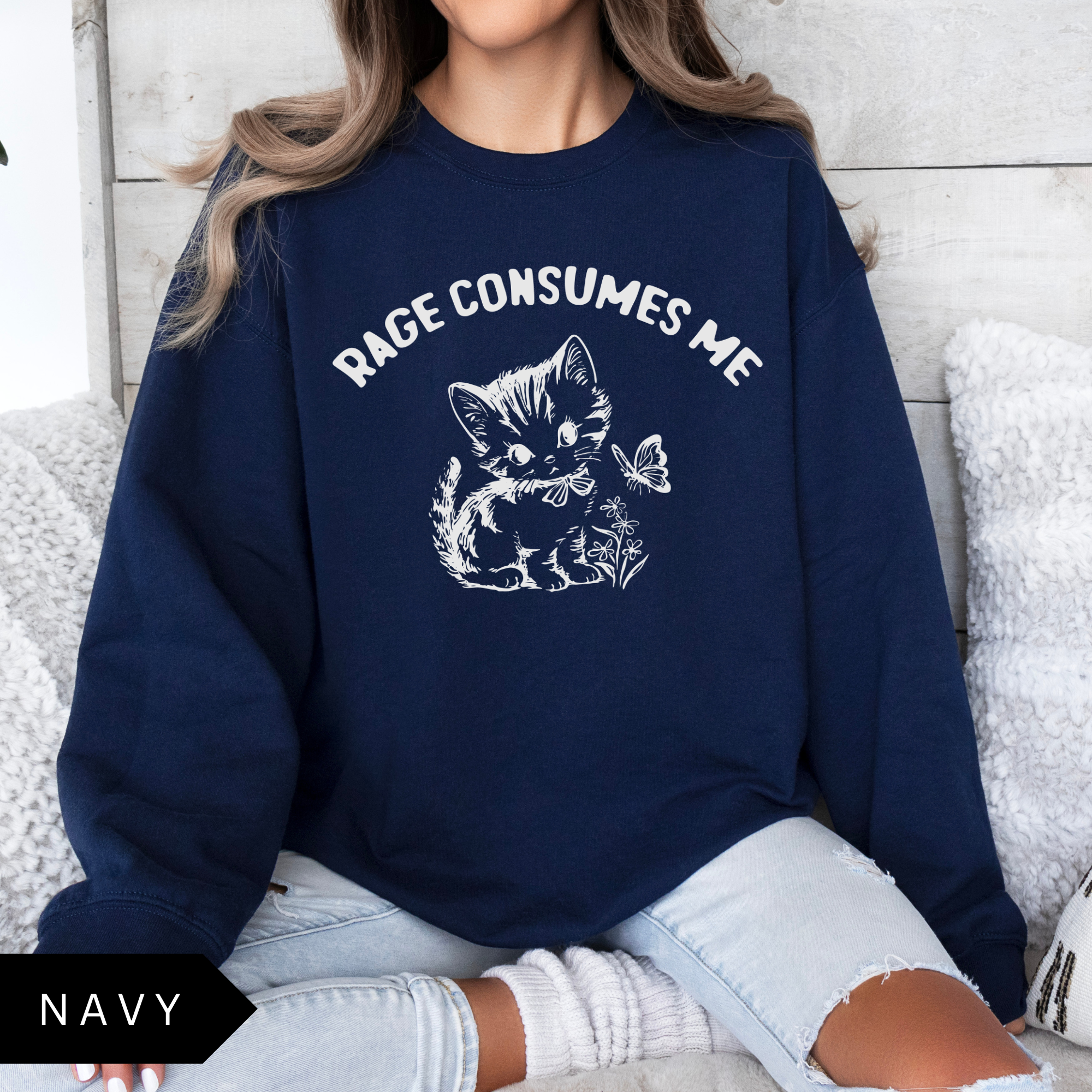 Rage Consumes Me Sweatshirt