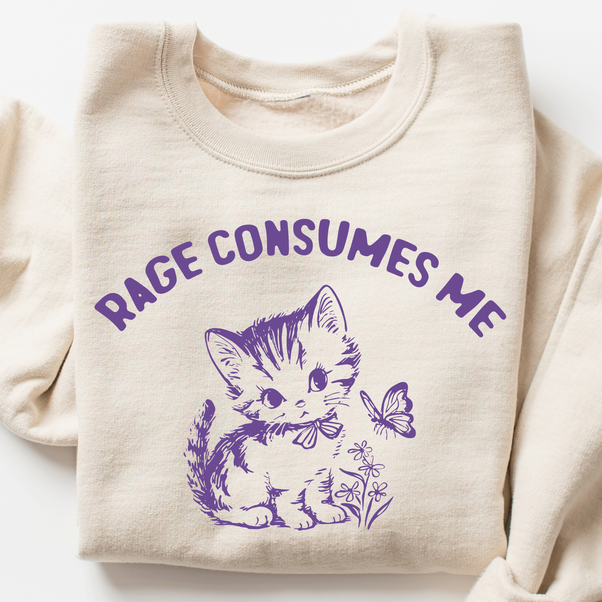 Rage Consumes Me Sweatshirt