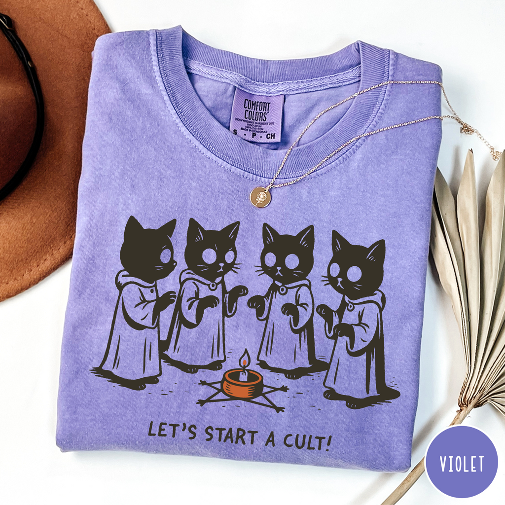 Let's Start a Cult T-Shirt