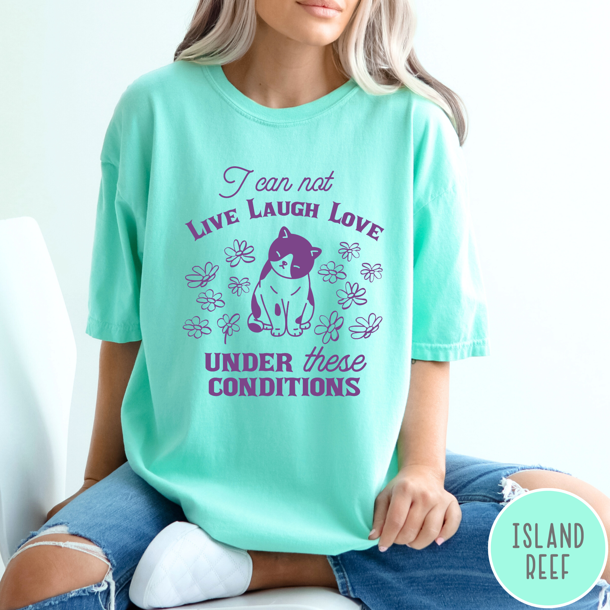 Can Not Live Laugh Love T-Shirt