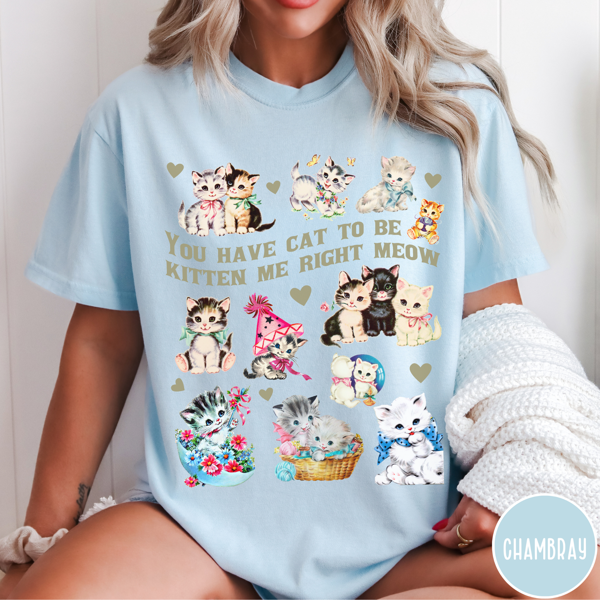 Kitten Me Right Meow T-Shirt