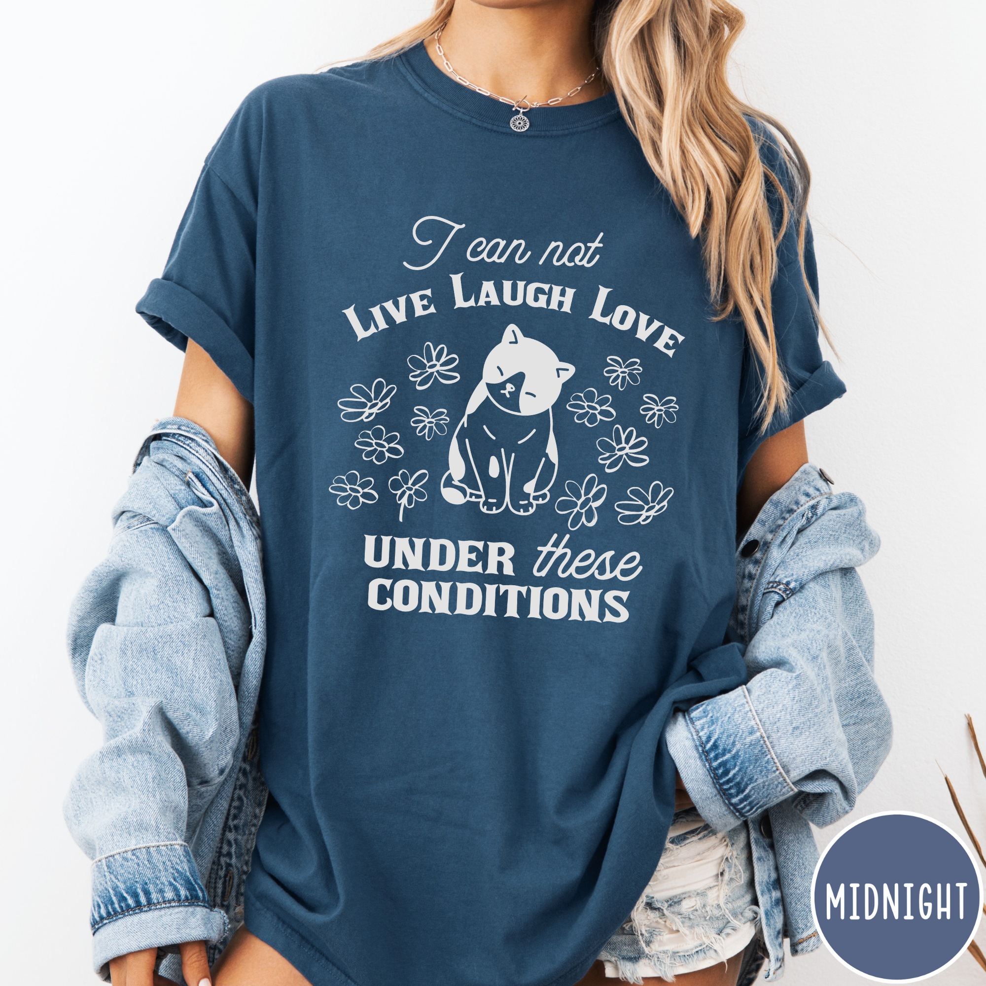 Can Not Live Laugh Love T-Shirt